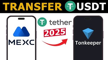 How to Transfer USDT From MEXC to Tonkeeper | 2025 Updated