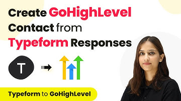 How to Create GoHighLevel Contact from Typeform | GoHighLevel Typeform