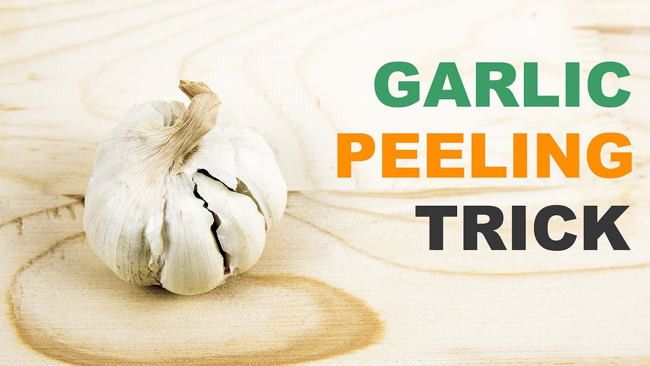 How to peel garlic Trick YouTube