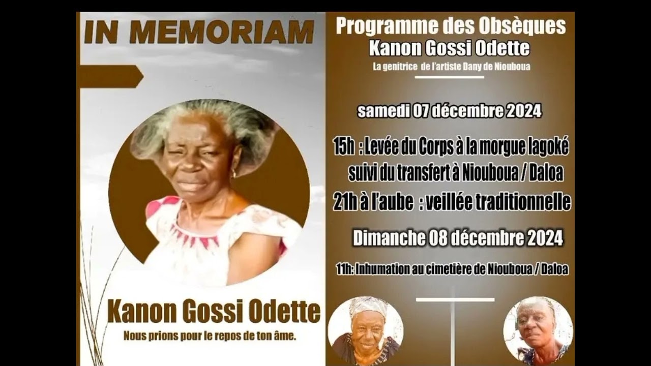Dany de Niouboua Hommage à maman Kanon Gossi Odette sa mère.
