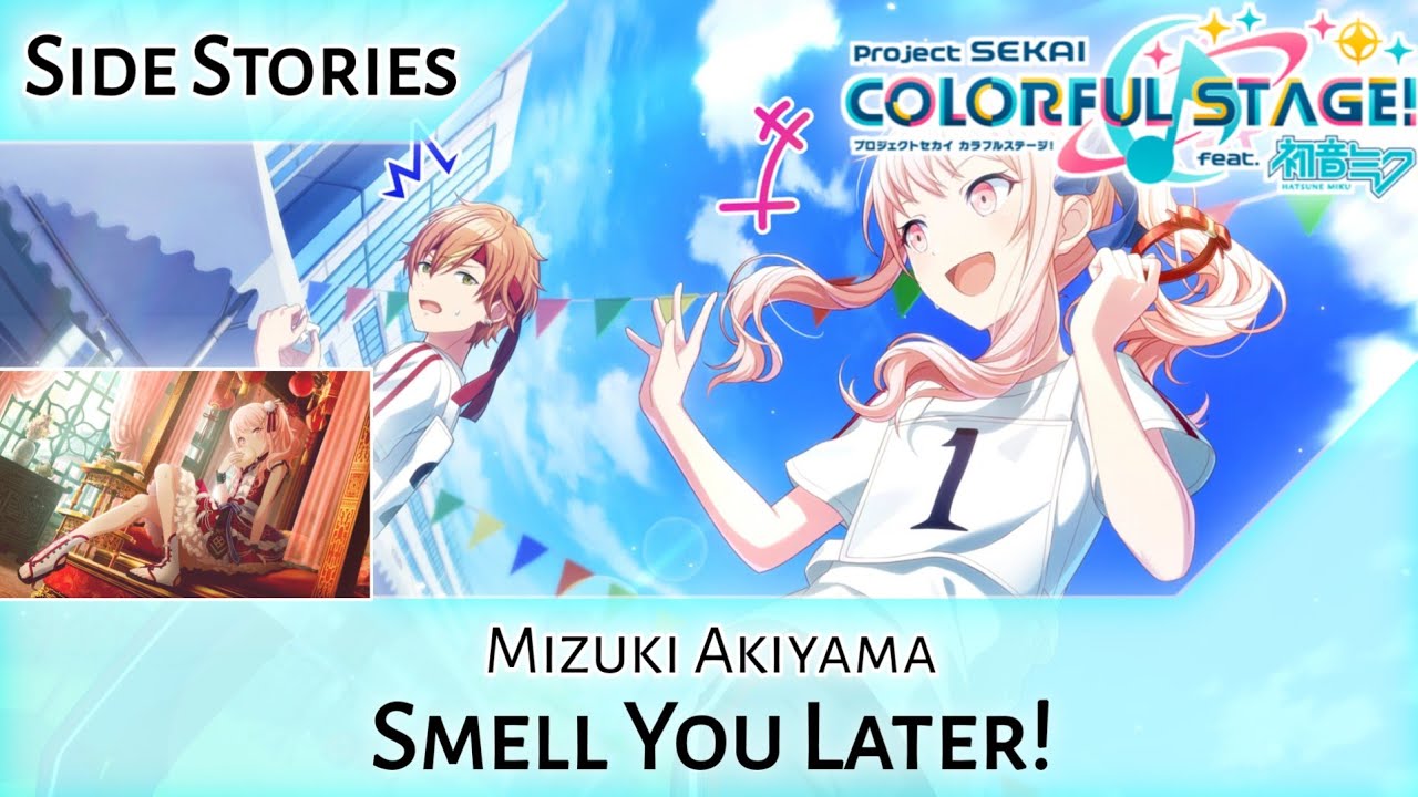 mizukiページ Mizuki Akiyama Side Story - Smell You Later! (HATSUNE MIKU