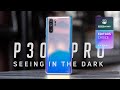 Huawei P30 Pro review: The phone that sees in the dark...