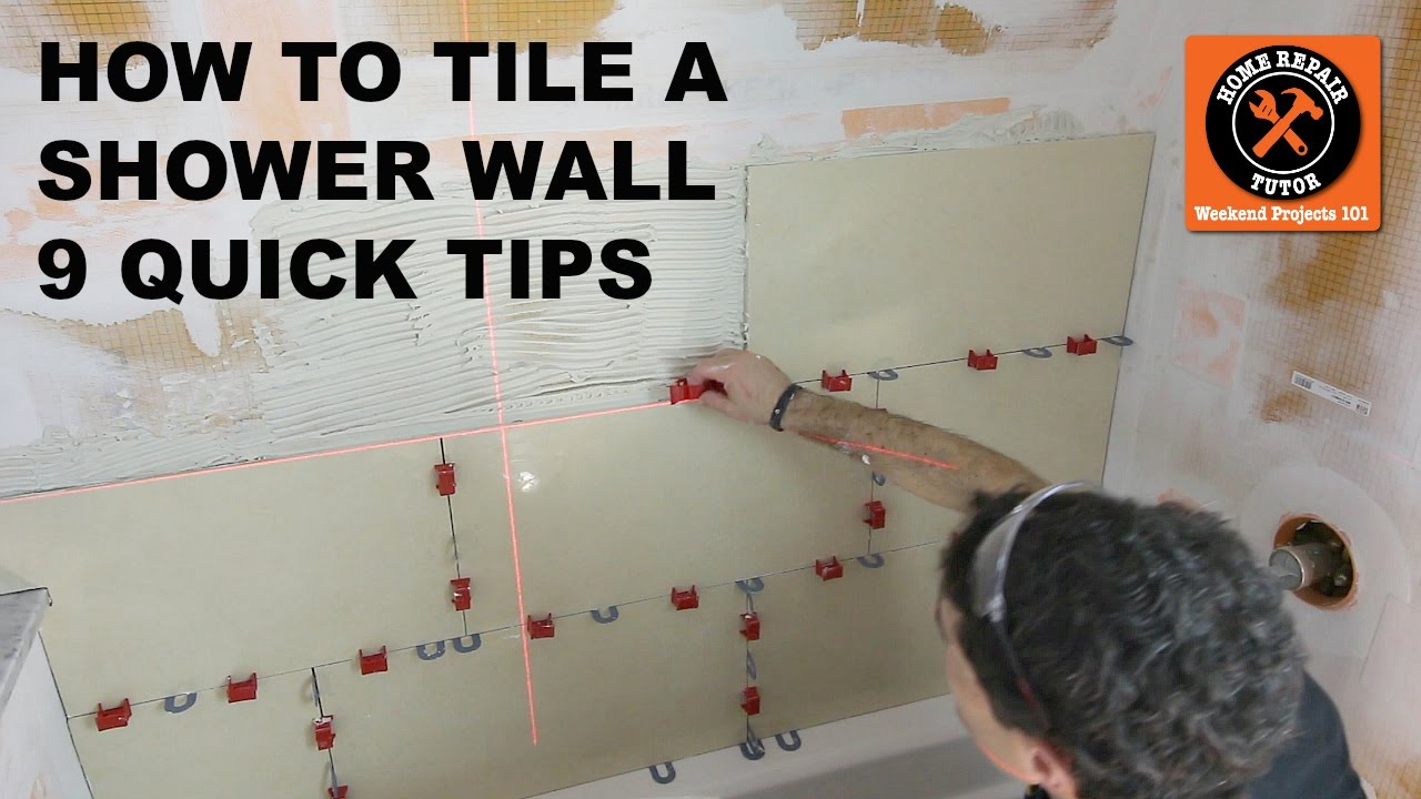 How to Tile  a Shower  Wall 9 Quick Tips  YouTube