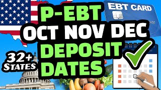 P EBT 2022 : PEBT DEPOSIT DATES 👍 32+ STATES SNAP BENEFITS P-EBT UPDATE 📢