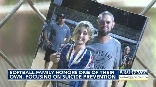 A North Carolina softball family is honoring one of their own focusing on suicide prevention