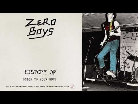 Zero Boys - Stick To Your Guns (Official Audio)