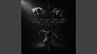 Nasa Diyos Ang Awa Nasa Tao Ang Gawa