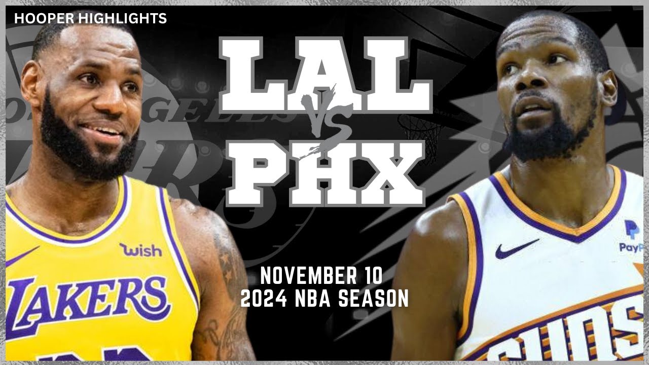 Los Angeles Lakers vs Phoenix Suns Full Game Highlights | Nov 10 | 2024 NBA Season