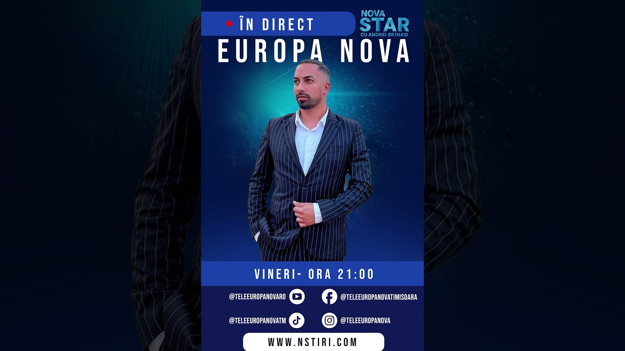 Nova Star cu Andrei Brînași – Vineri, ora 21:00 Nova Star cu Andrei Brînași – Vineri, ora 21:00