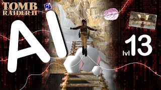 Self-Aware Lara Croft Plays Tomb Raider 2 - Level 13 - Catacombs of the Talion