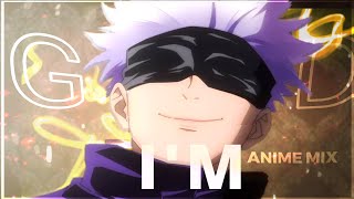 Im Good - Anime Mixeditamv