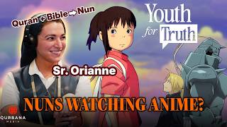 Nuns Who Write Vampire Books \u0026 Watch Anime for Jesus?! Sr. Orianne Tells All | Youth for Truth