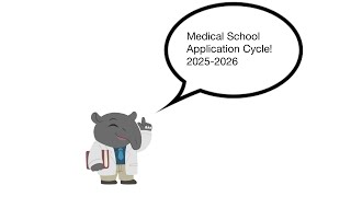 My Medical School Application Cycle 2025-2026
