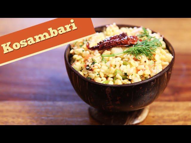 Kosambari | Quick & Healthy Vegetarian Salad Recipe | Divine Taste With Anushruti | Rajshri Food