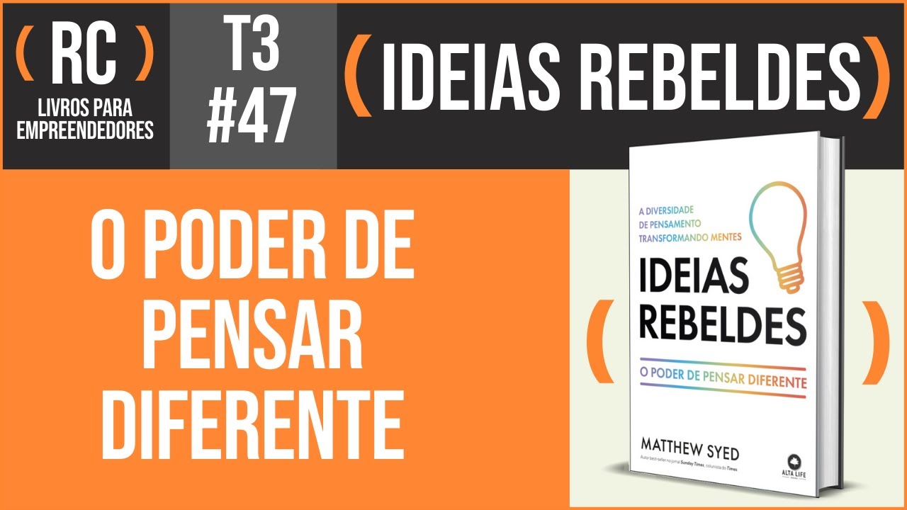 Ideias Rebeldes - 