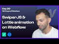 Day 20/100 - Scroll-Controlled Lottie Animation in Webflow Using SwiperJS - 100 Days of Webflow