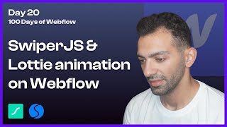 Day 20/100 - Scroll-Controlled Lottie Animation in Webflow Using SwiperJS - 100 Days of Webflow