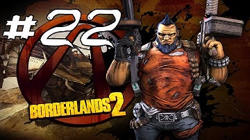 Borderlands 2 Gameplay / Walkthrough w/ Sly and Immortal Part 22 - Using the Key