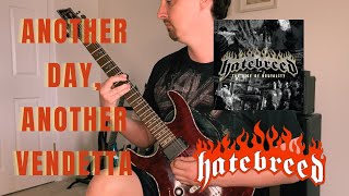 Hatebreed - Another Day, Another Vendetta (guitar cover)