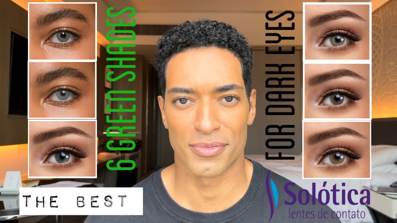 BEST GREEN CONTACT LENSES FROM SOLOTICA (6 shades on dark eyes) YouTube