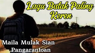 Download lagu Lagu Batak Paling Keren - Maila Mulak Sian Pangarantoan - Karya Pi Simbolon - Cover