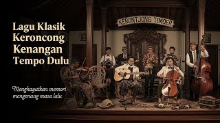 Tembang Kenangan Keroncong Suasana Tempo Doeloe Syahdu Menghangatkan Kenangan Lama