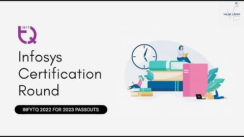 Infosys Certification Round | Infytq 2022