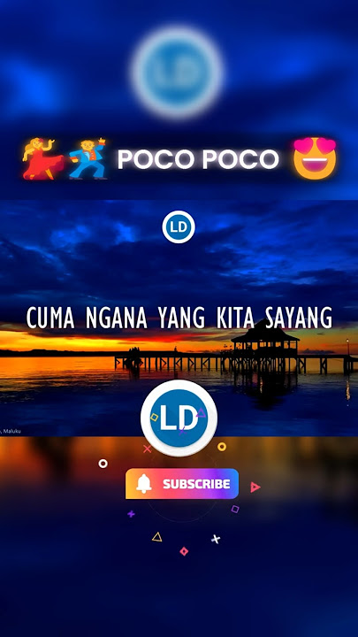 Poco Poco - Lagu Daerah Maluku #PocoPoco #Maluku #LaguDaerah