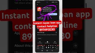 Instant rupee loan app contact number//