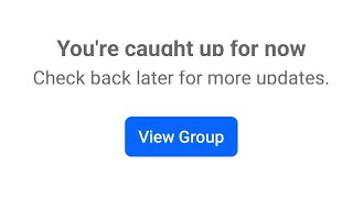 Fixed: You're Caught Up For Now Check Back Later For More Updates on Facebook / 2024
