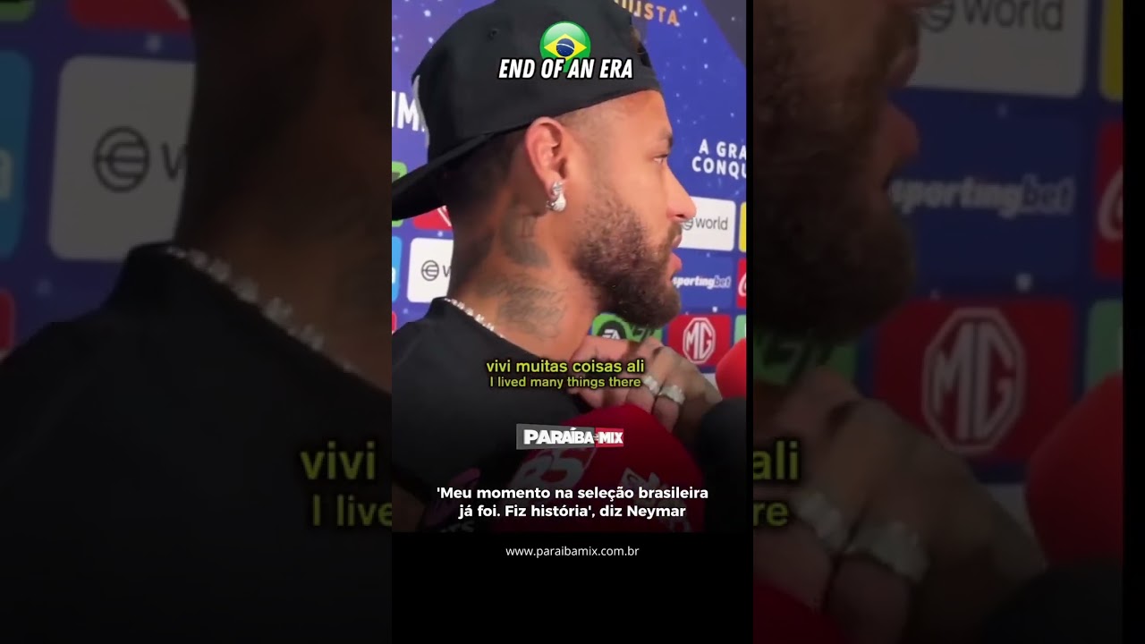 'Meu momento na seleção brasileira já foi. Fiz história', diz Neymar