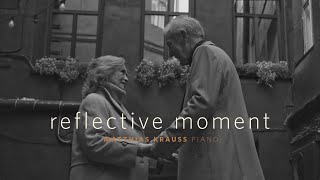 Matthias Krauss - Reflective Moment