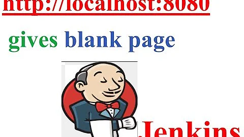 http://localhost:8080 gives blank page for Jenkins