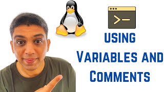 Shell Scripting Tutorial for Beginners - using Variables and Comments