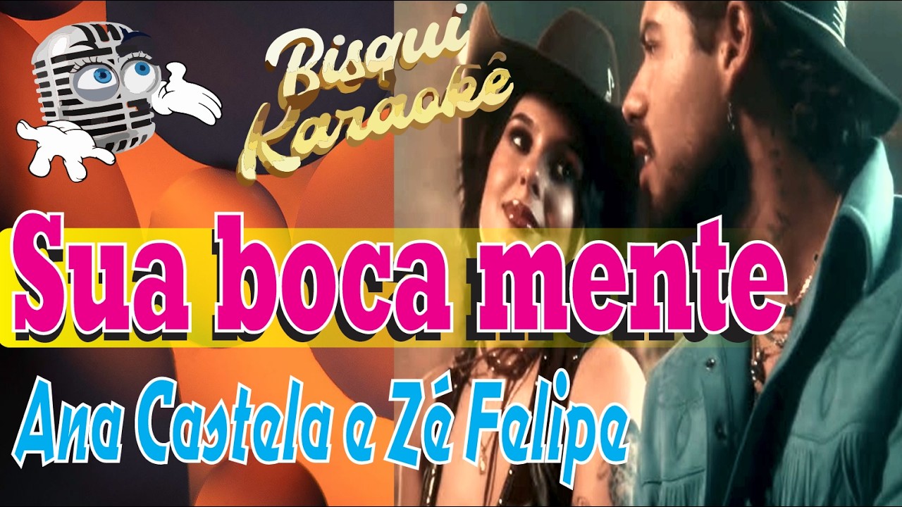Sua boca mente - Karaokê