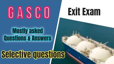 G A S C O Exit exam Most Asked Questions & Answers /DG Exit Exam GASCO /Never miss PART 1