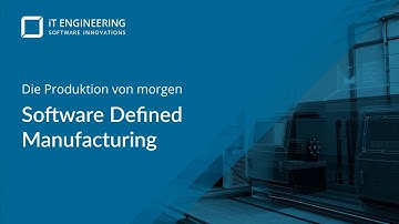 Software Defined Manufacturing  - die Produktion von morgen