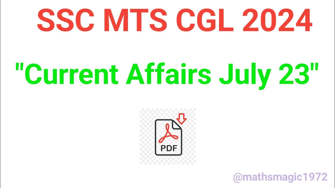 "SSC MTS CGL 2024 Important Current Affairs July 23" - YouTube