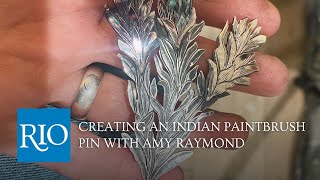 Creating an Indian Paintbursh Pin with Amy Raymond