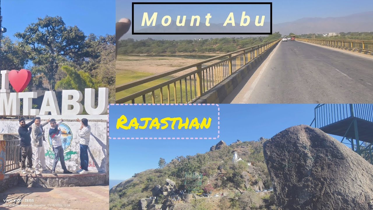 Rajasthan Mount Abu sapnon ki duniya 