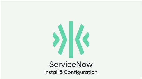Kion ServiceNow Integration: Part 1: Installation & Configuration