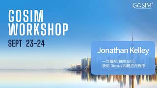 Write Once, Run Everywhere: Building Apps with Dioxus — Jonathan Kelley | GOSIM Workshop 2023