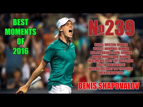 Denis Shapovalov BEST MOMENTS OF 2016