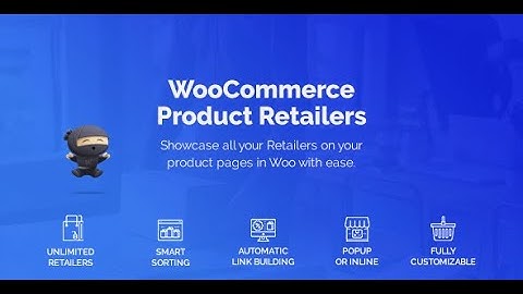 WooCommerce Product Retailers