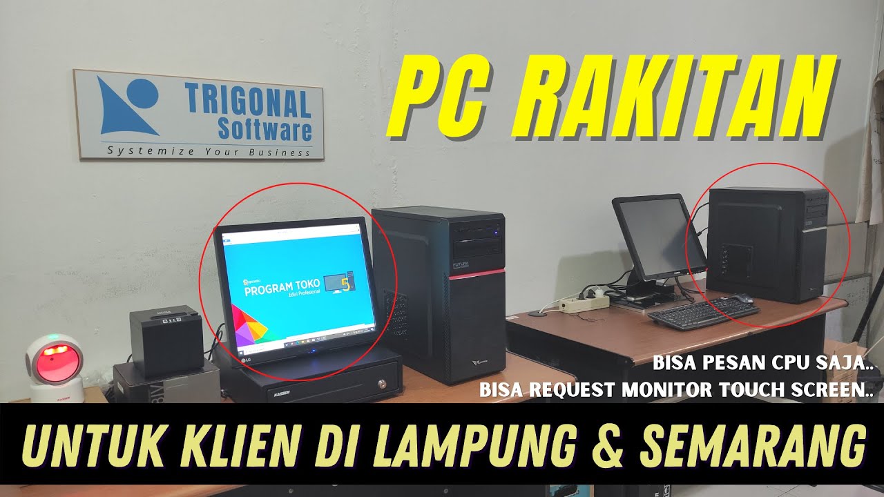REQUEST MONITOR TOUCH SCREEN UNTUK PC KASIR?? REVIEW PC RAKITAN UNTUK KLIEN DI LAMPUNG DAN SEMARANG
