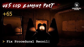 UE5 CoD Zombies Tutorial Part 65: Fix Procedural Recoil