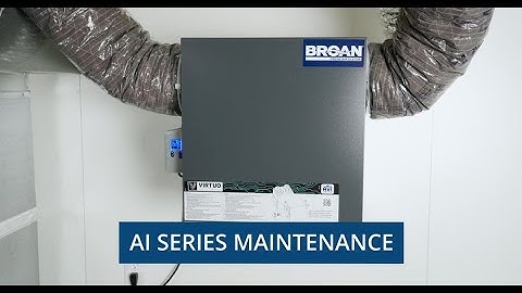 Broan AI Series Maintenance