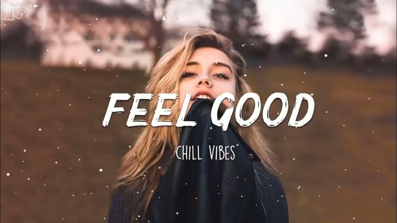 Chill feel. Feel Chill.