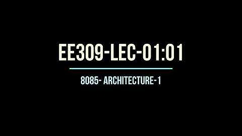 8085  Internal Architecture   Part 1