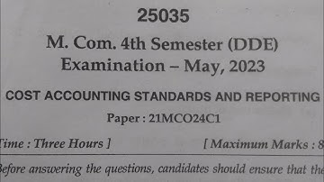 Mcom 4th Semester Cost Accounting Standards And Reporting Question Paper